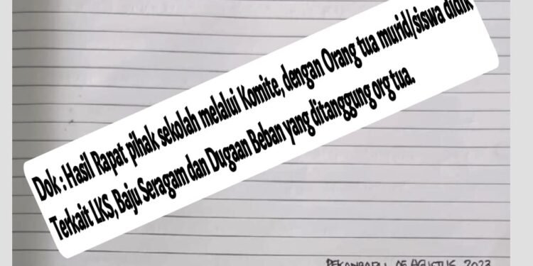 Diduga Menguntungkan Pihak Tak Bertanggungjawab, Pelaksanaan Seragam Sekolah SD Negeri 151 Pekanbaru Patut Dipertanyakan.
