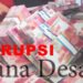 Dugaan Kasus Korupsi Dana Desa (DD)di Lampung Selatan Bakal Panjang Urusannya.