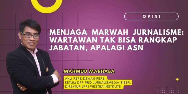 Menjaga Marwah Pers, Melawan Oknum Berkedok Wartawan