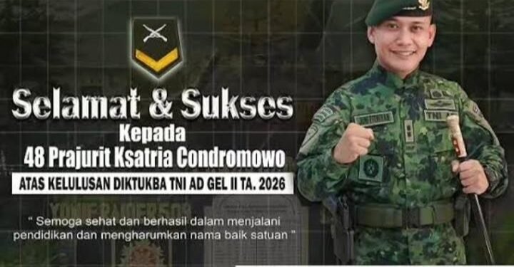 Letkol Juni Fitriyan Bangga Prajurit Ksatria Condromowo Lolos Seleksi Diktuba