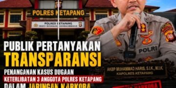 Publik Pertanyakan Transparansi Penanganan Dugaan Keterlibatan Tiga Anggota Polres Ketapang dalam Kasus Narkoba