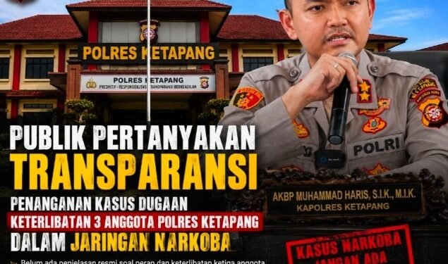 Publik Pertanyakan Transparansi Penanganan Dugaan Keterlibatan Tiga Anggota Polres Ketapang dalam Kasus Narkoba