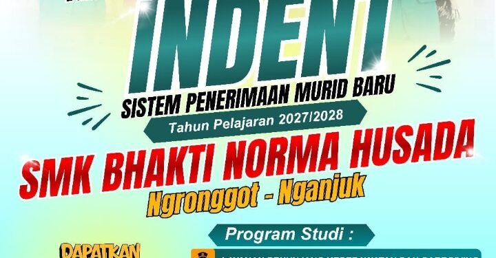 SMK BHAKTI NORMA HUSADA Ngrongot Nganjuk Jawa Timur SPMB Kuota Indent Tahun Ajaran 2027 Telah Resmi di Buka Tahun Ini 2026