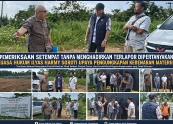 Pemeriksaan Setempat Tanpa Kehadiran Terlapor Dipertanyakan, Kuasa Hukum Ilyas Harmy Soroti Upaya Pengungkapan Kebenaran Materiil