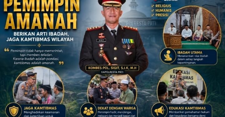 Perkuat Gerakan Jaga Kamtibmas, Sosok Pemimpin Amanah dan Merakyat
