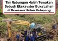 Saat Berjibaku Tangani Karhutla, Ditemukan Aktivitas Ekskavator Buka Lahan di Kawasan Hutan.