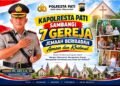Kapolresta Pati Sambangi 7 Gereja, Jemaat Beribadah Aman dan Khidmat