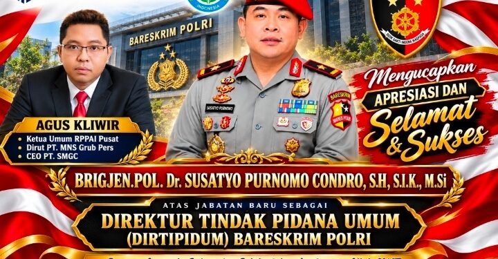 Agus Kliwir Apresiasi Brigjen Pol. Susatyo Sebagai Dirtipidum Bareskrim Polri
