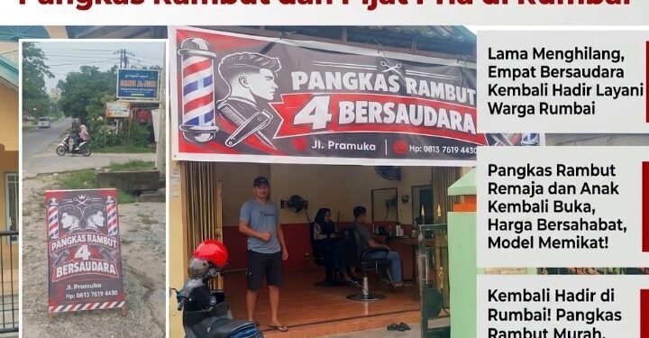 Empat Bersaudara Kembali Beraksi, Pangkas Rambut dan Pijat Pria di Rumbai